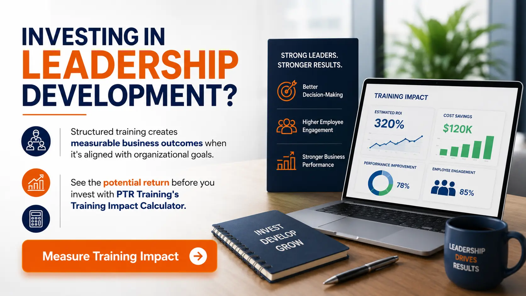 Why Is Learning Agility Important for Leadership Success? 22 Training Investment Calculator